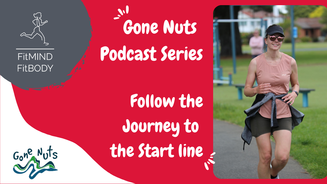 Episode 299 – Gone Nuts Series – Check in with  Bronte Smith – Ready for ‘Gone Nuts’!