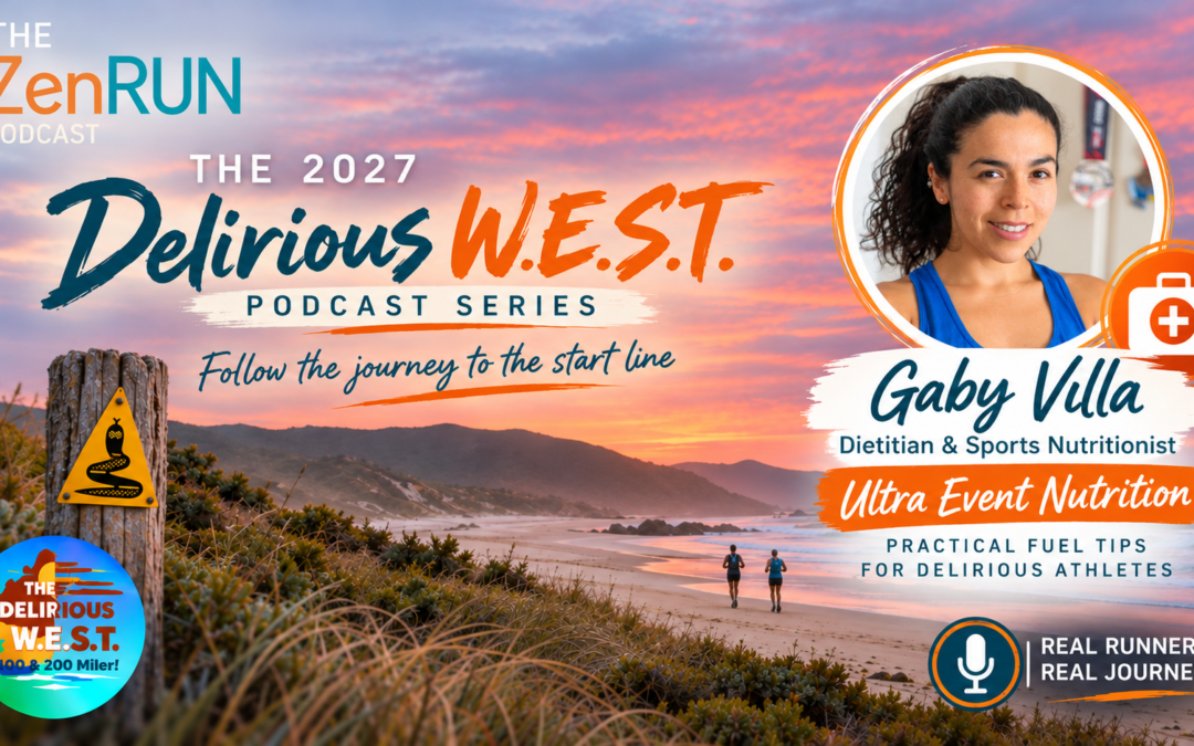 Episode 699 – Delirious West 2027: Gaby Villa – Are You Fuelling the Training, or Just the Race?